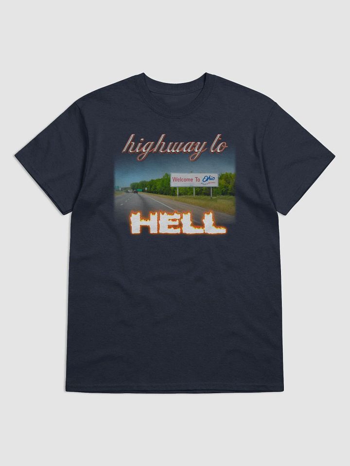 Highway to Hell (ohio) T-shirt product image (1)