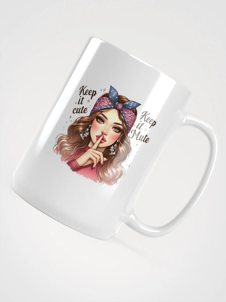 Keep it Cute, Keep it Mute Mug product image (4)