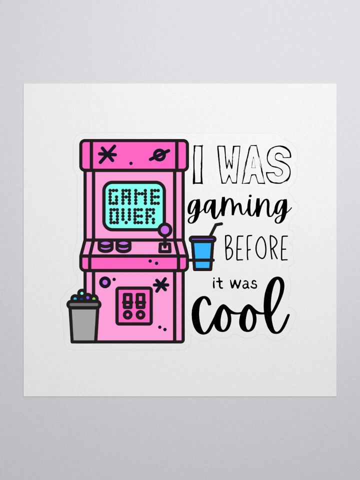 Before It Was Cool Sticker product image (1)