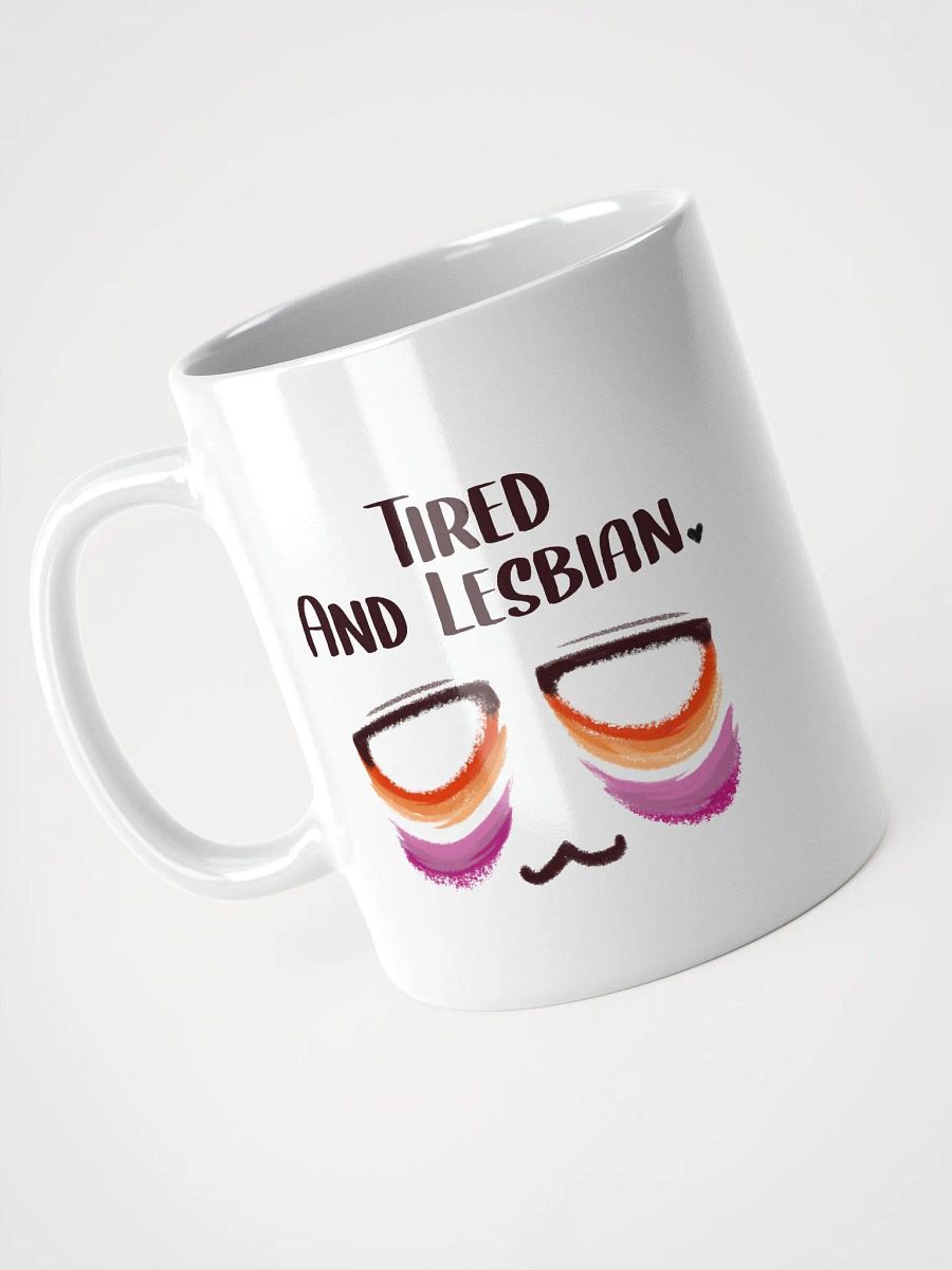 Tired and Lesbian - Pride Flag Ceramic Mug product image (3)