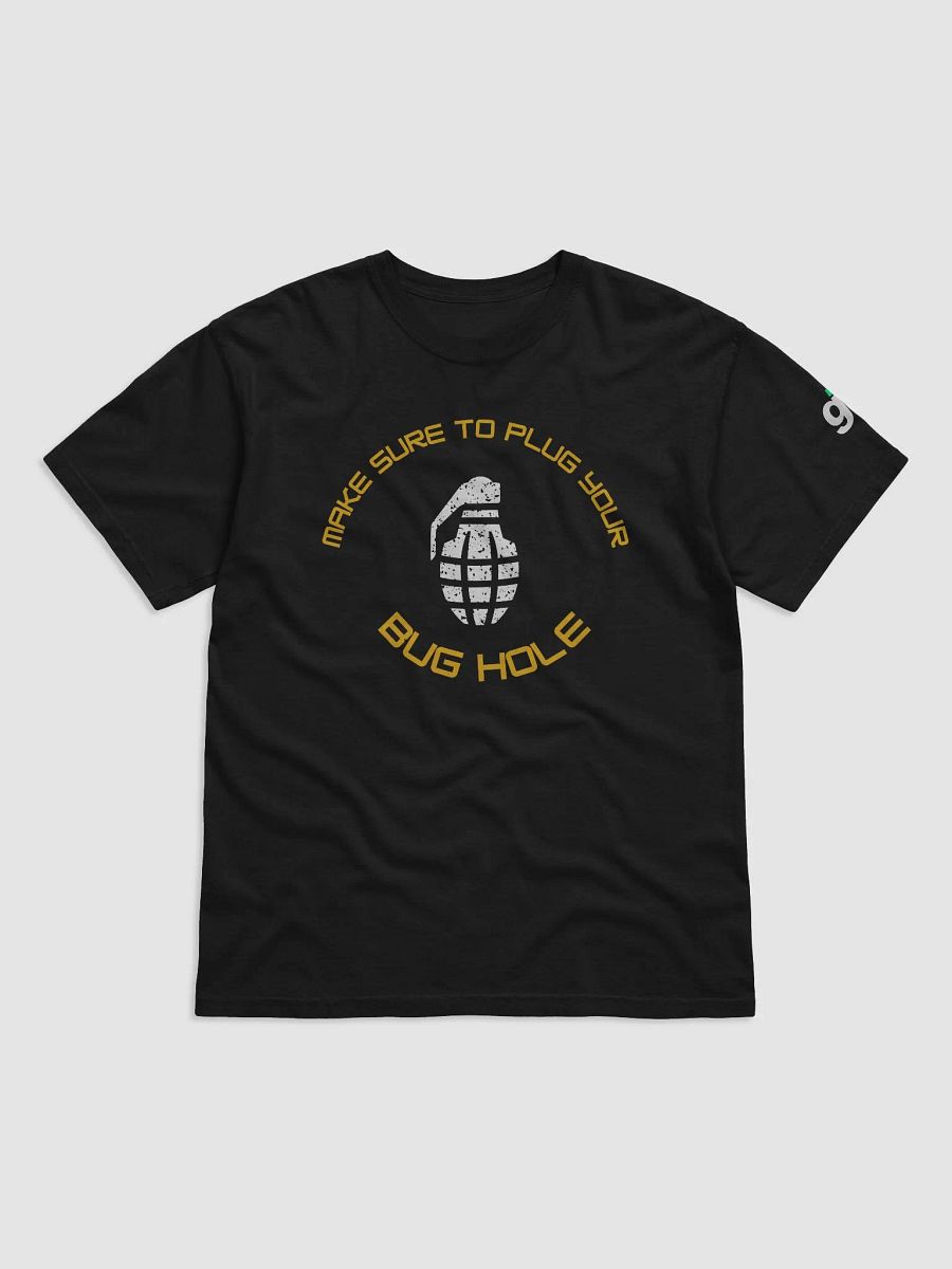 Plug your Bug-Hole T-shirt product image (1)