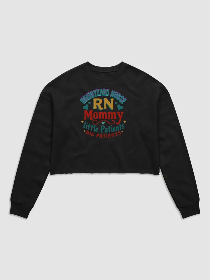 Nurse Mommy Fleece Crop Sweatshirt product image (1)