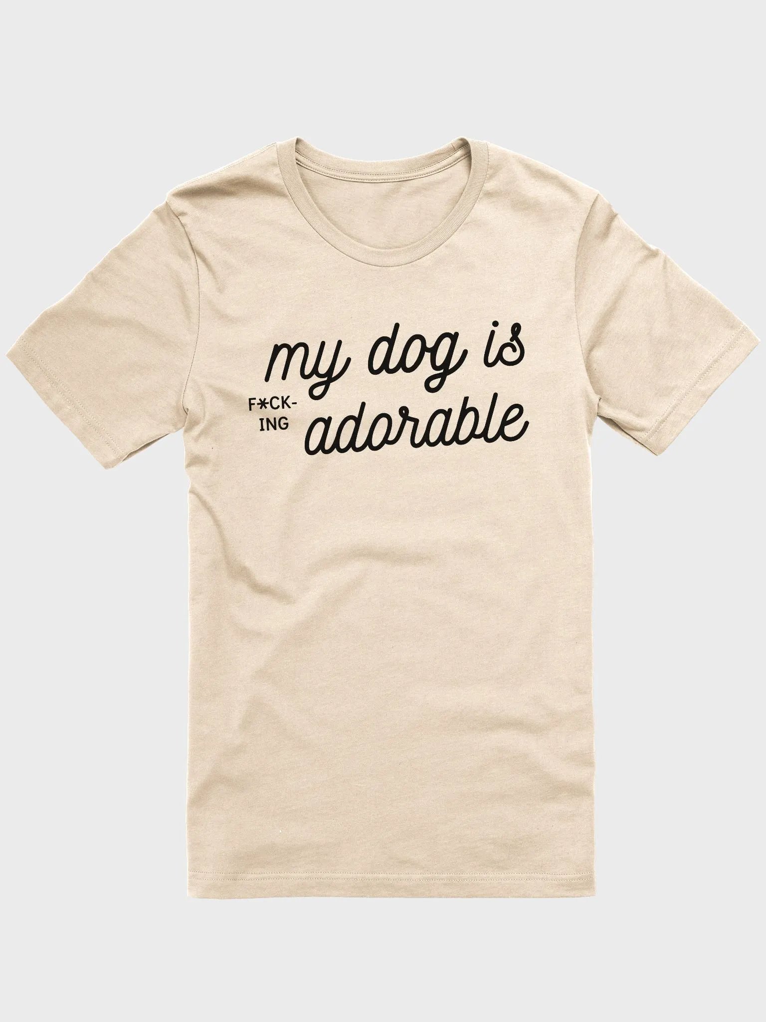 My Dog Is F*ck-Ing Adorable product image (3)
