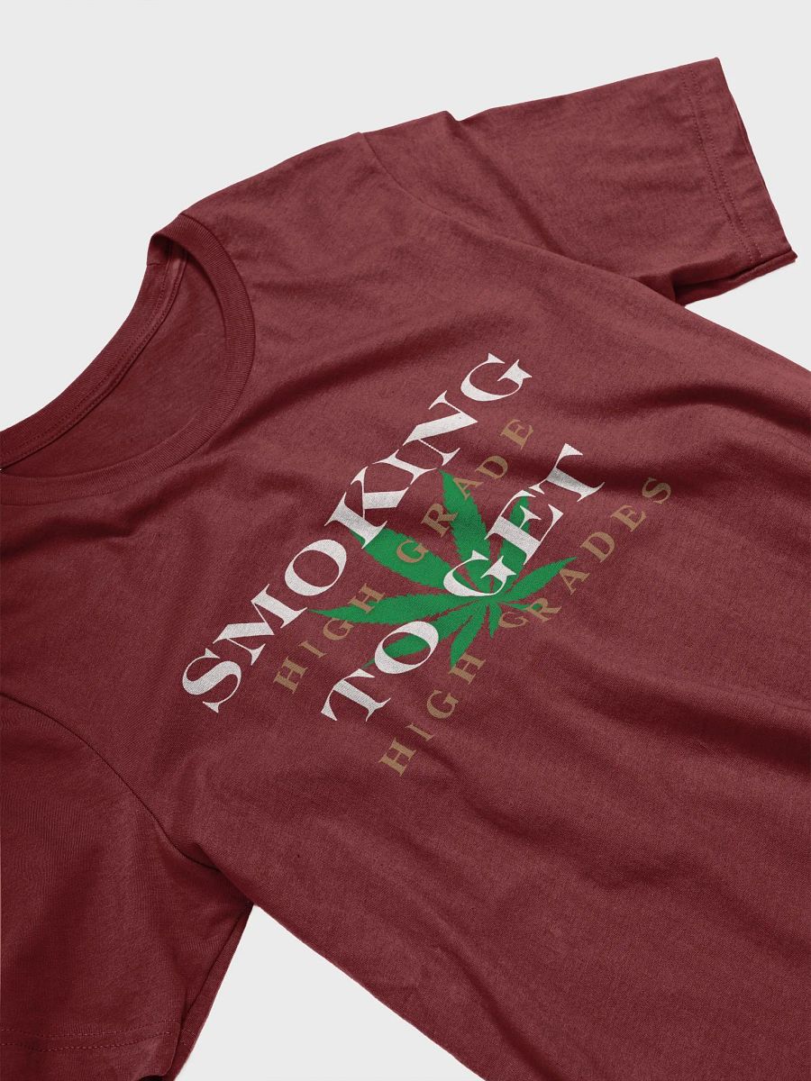 High Grade Humor T-Shirt product image (24)