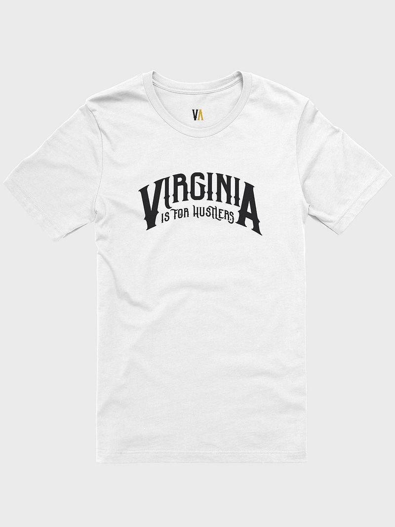VA FOR HUSTLERS T-SHIRT