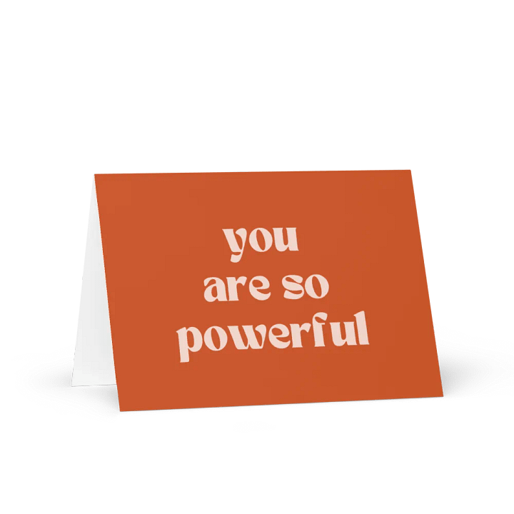 You Are So Powerful Card product image (1)