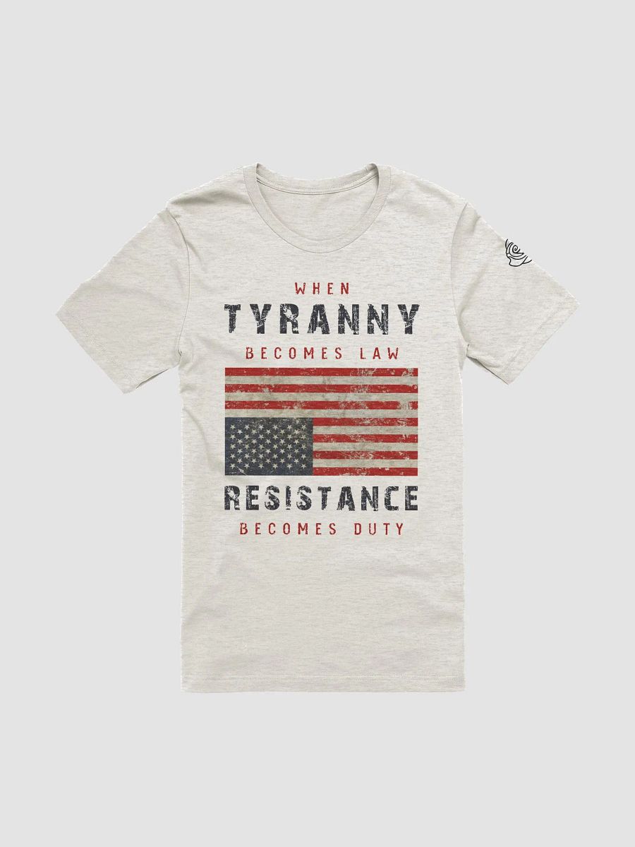 Tyranny / Resistance Supersoft Tee - A product image (1)