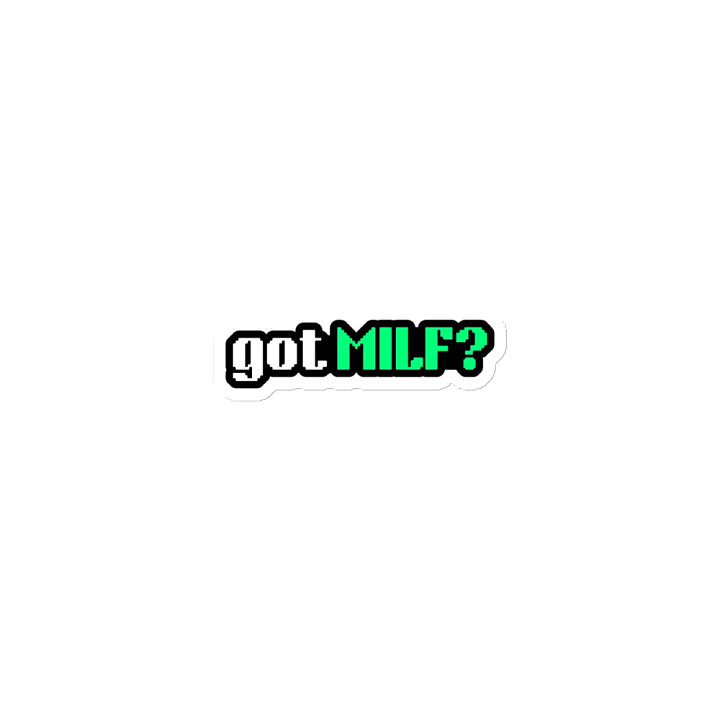 Got MILF Magnet product image (1)