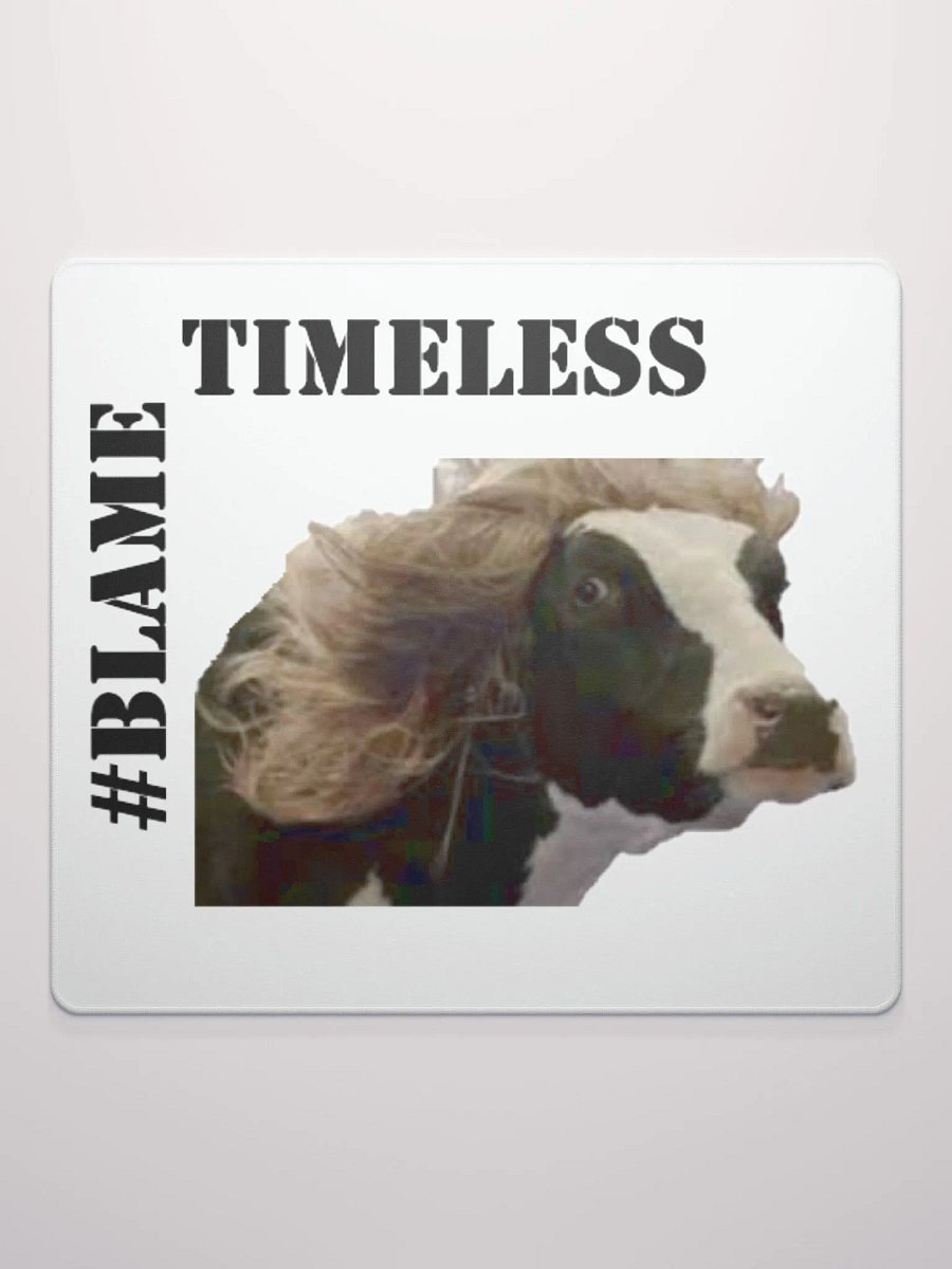 #BlameTimeless Mouse Pad product image (2)