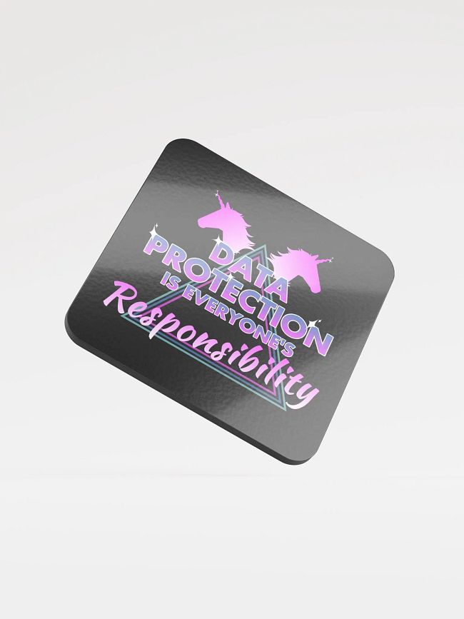 Data Protection is Everyone's Responsibility