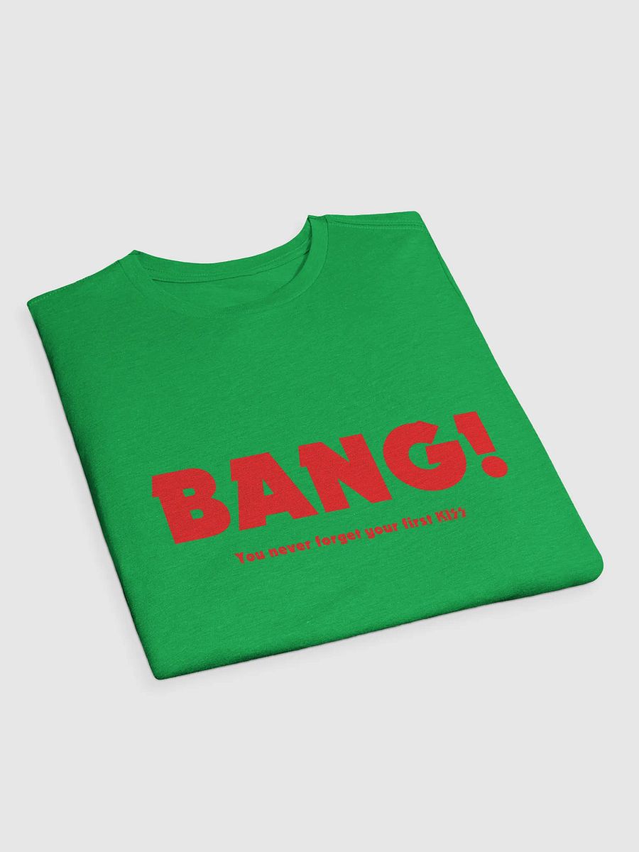 Bang! (Next Level Supersoft T-Shirt) product image (34)