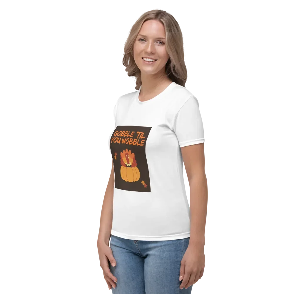🦃🍁 THANKSGIVING FUNNY TEES 4 U FOR WOMEN - “Gobble ’til you Wobble.” product image (3)