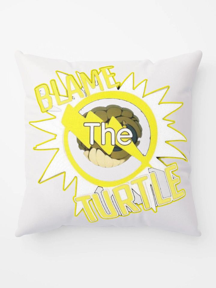 Blame The Turtle! Pillow product image (3)
