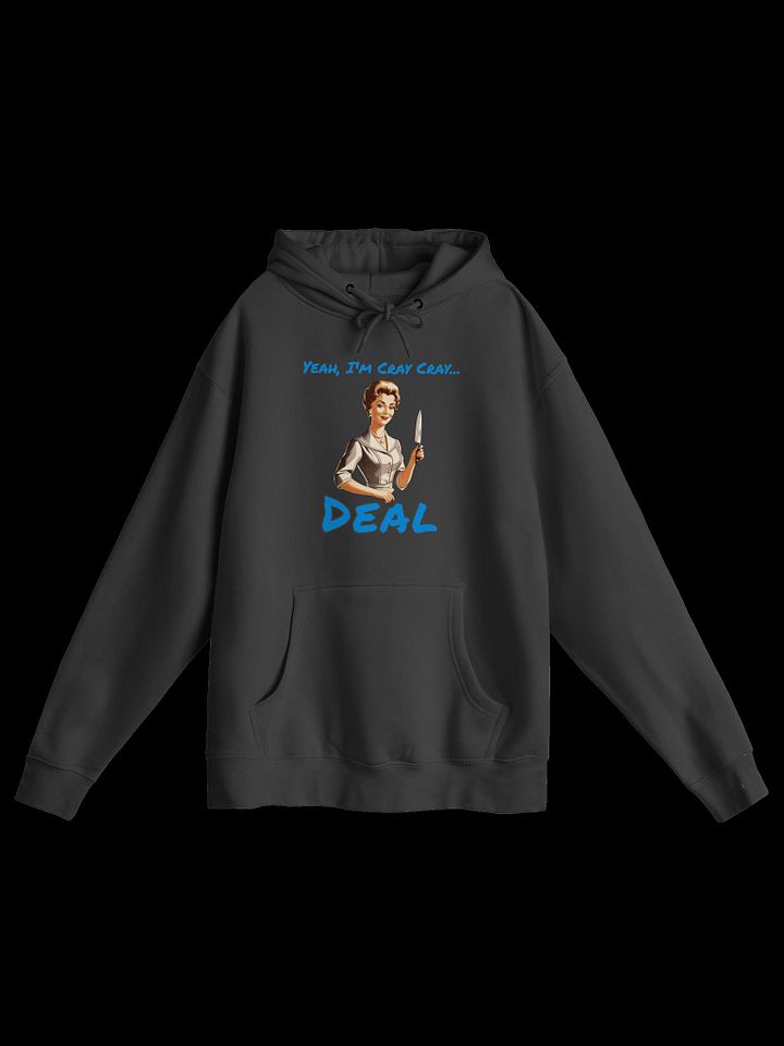 Yeah I'm Cray Cray - Funny - Meme - Lane Seven Premium Pullover Hoodie product image (2)