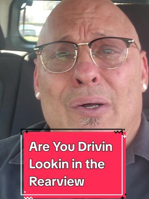 Are you driving while lookin in the rearview? How many if us are living our lives focused on the past? Don't do that! #transformation #personaldevelopment #emotionalintelligence #mentalhealthawareness 