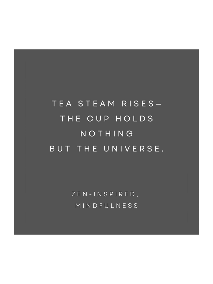 Tea Steam Holds The Universe. product image (1)
