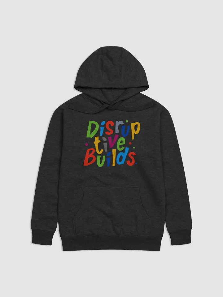 Colorful Disruptive Builds Hoodie product image (2)