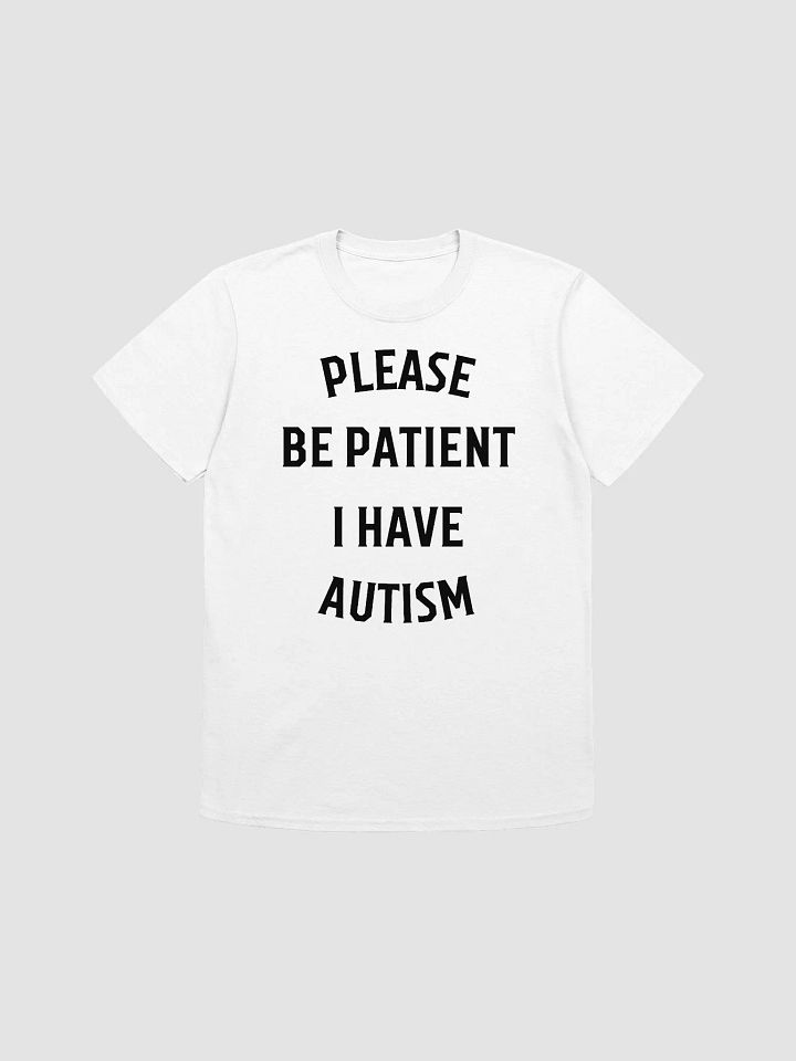Please Be Patient I Have Autism Unisex T-Shirt V27 product image (7)