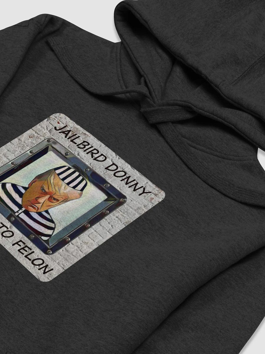 Jailbird Donny Unisex Premium Hoodie product image (30)