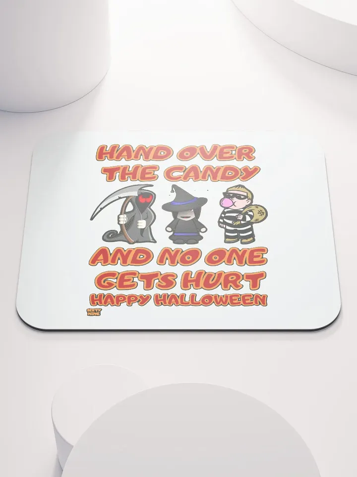 HAND OVER THE CANDY AND NO ONE GETS HURT product image (1)