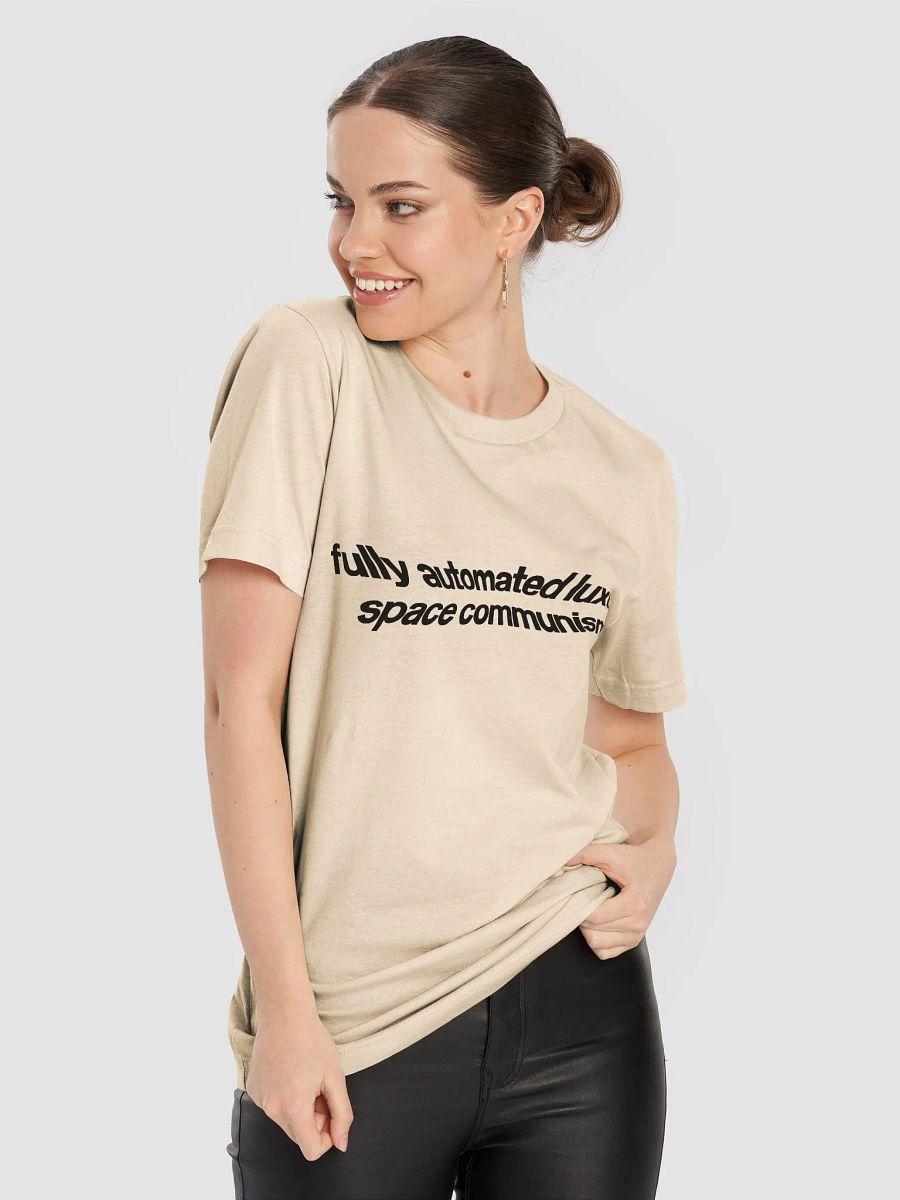 fully automated luxury space communism - 100% cotton product image (8)