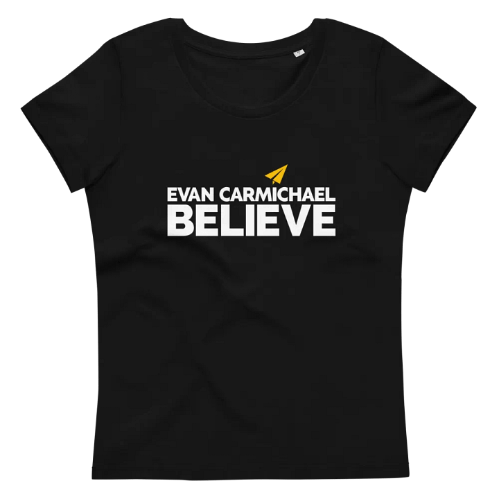 Evan Carmichael #Believe Stanley/Stella Women's Fitted Eco Tee product image (2)