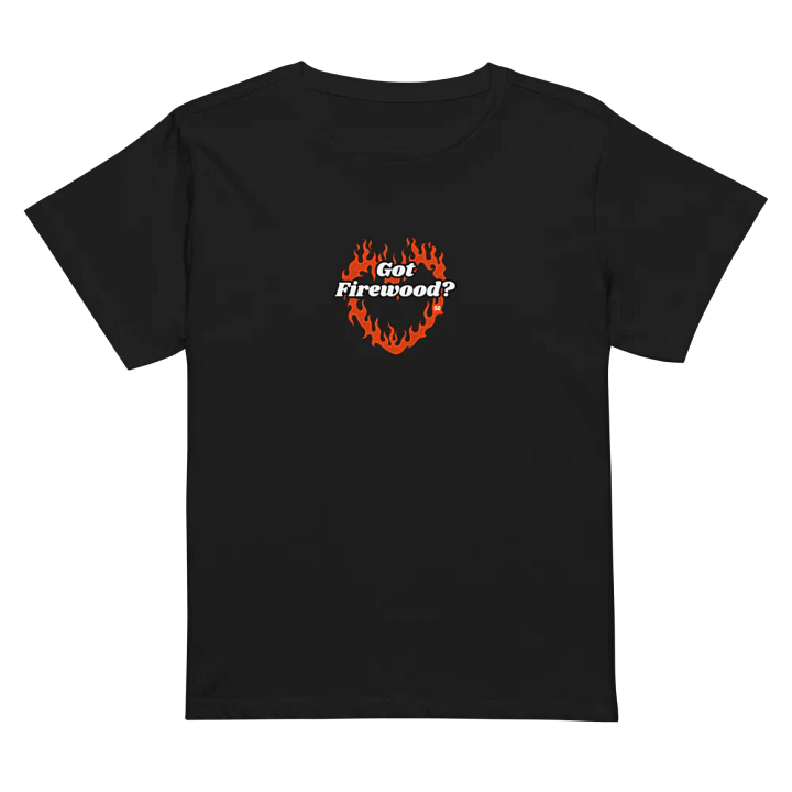 Flaming Heart - Got Firewood? | High Waisted Tee product image (1)