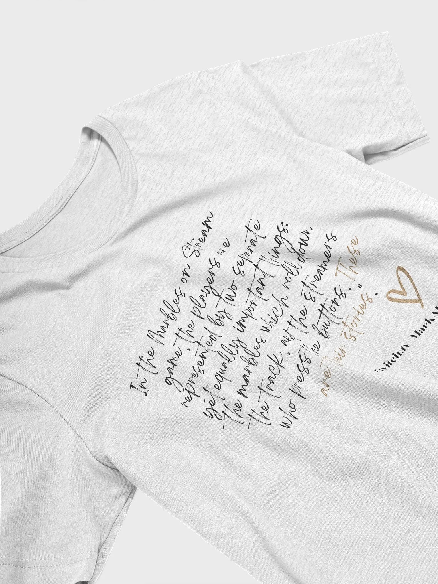 In The Marbles On Stream Game.... T-Shirt product image (3)