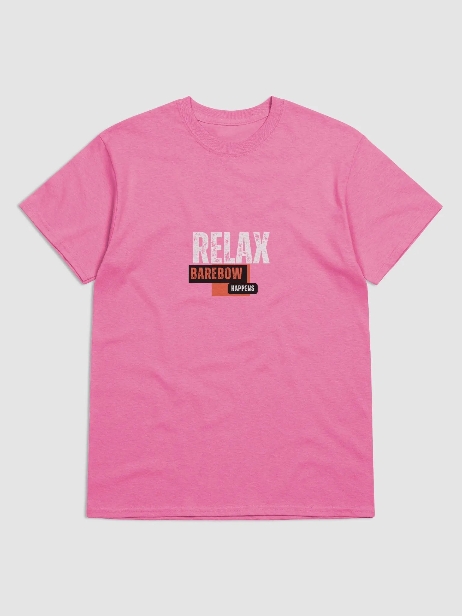 Relax Barebow Happens Tshirt product image (1)