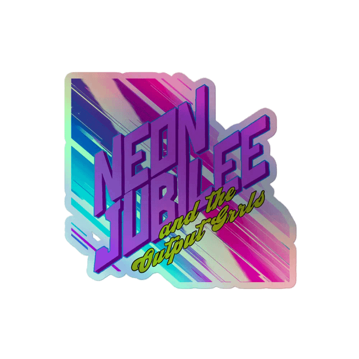 Neon Jubilee & The Output Grrls Sticker product image (2)