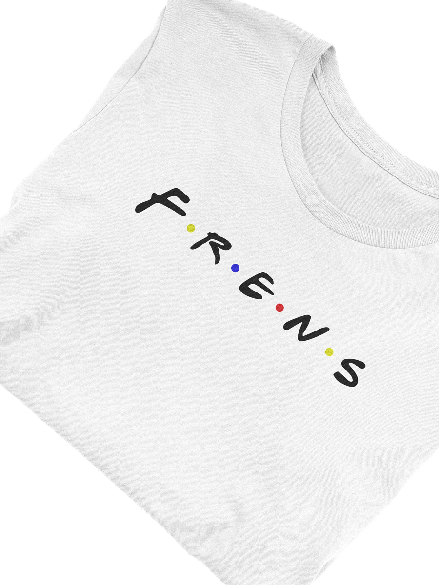 I Have White Frens product image (5)