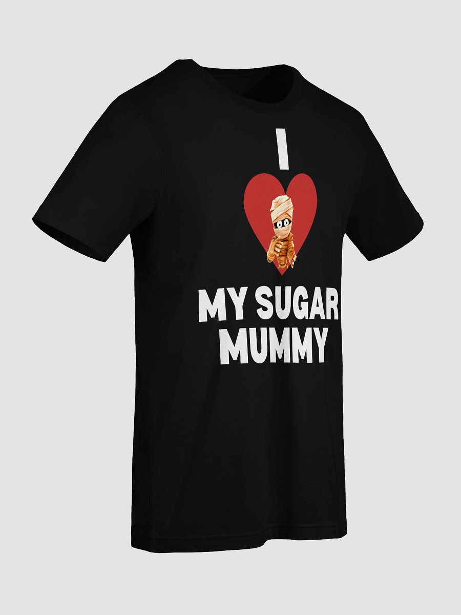 I ❤️MY SUGAR MUMMY product image (9)