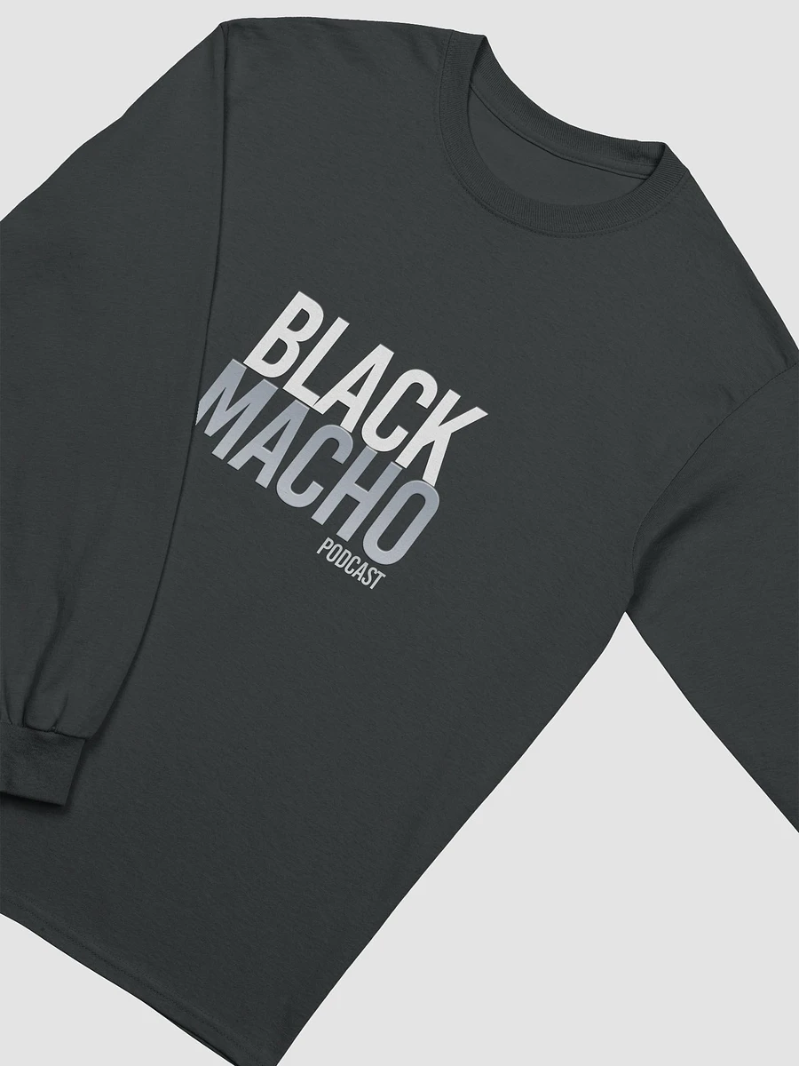 BlackMacho Podcast Long Sleeve Shirt product image (3)