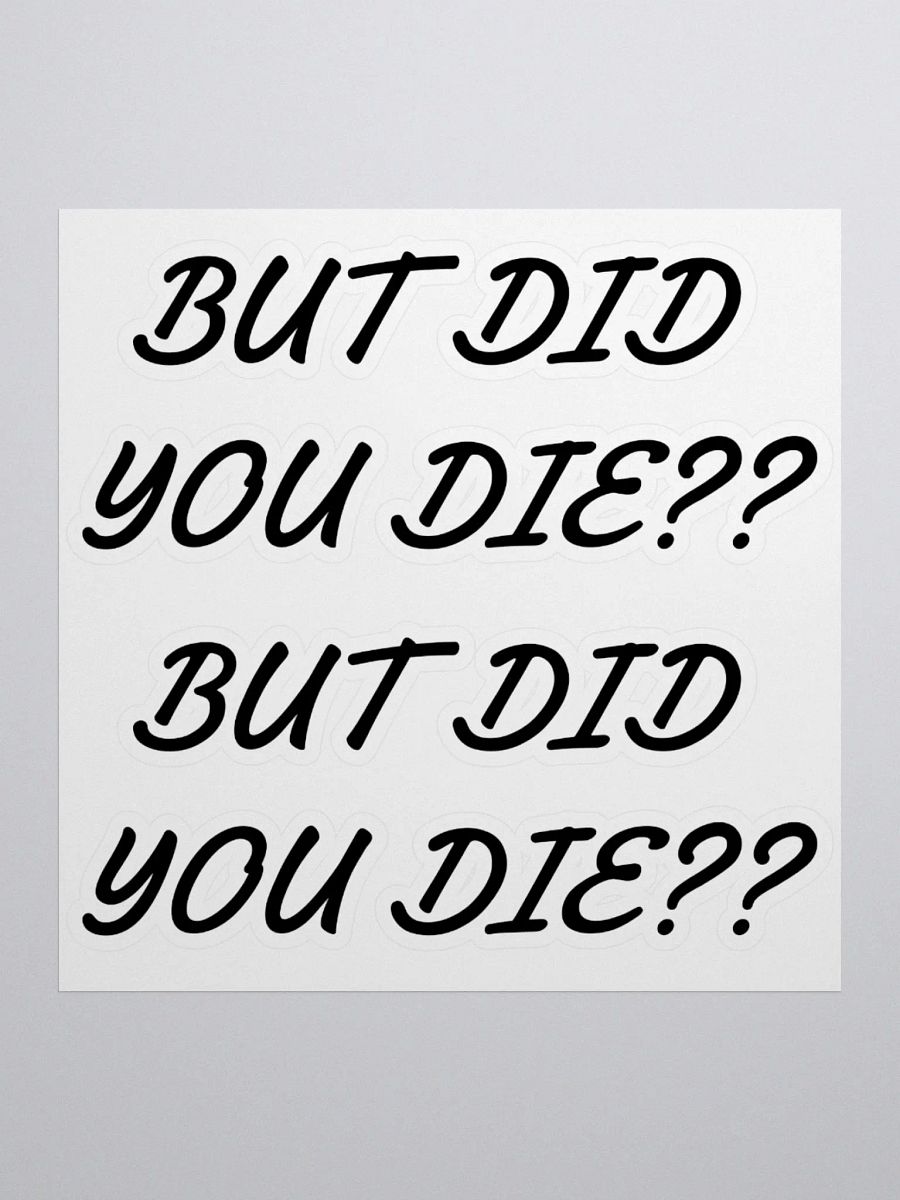 But Did You Die?? product image (2)