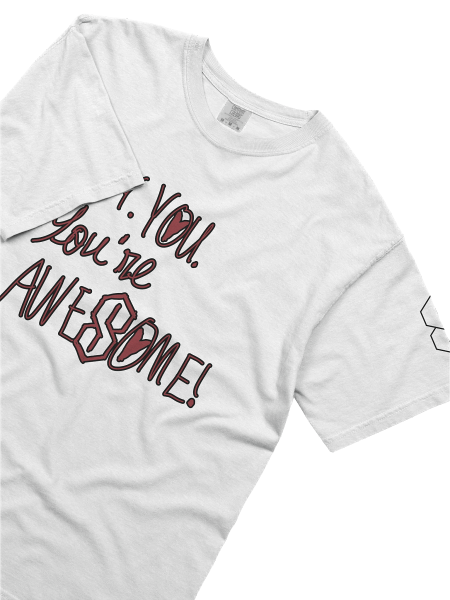 Hey. You. You're Awesome! Light Tee product image (30)
