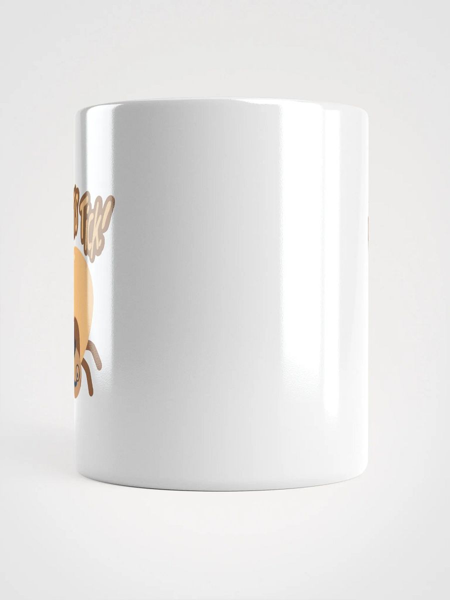 Ah 'Tis Tick! Mug product image (5)