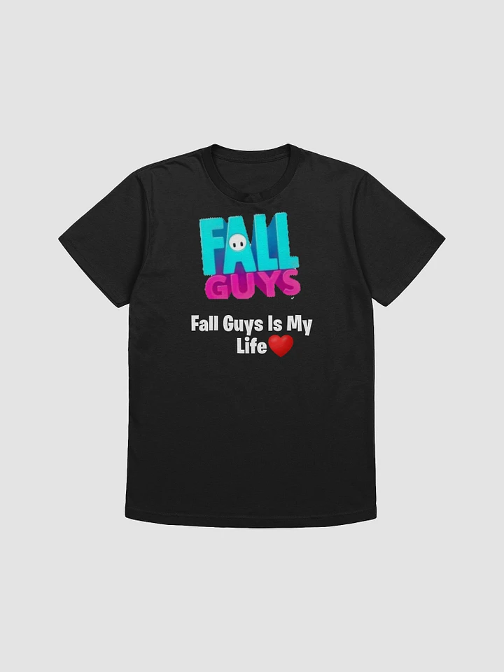 Fall Guys Is My Life T-Shirt product image (1)