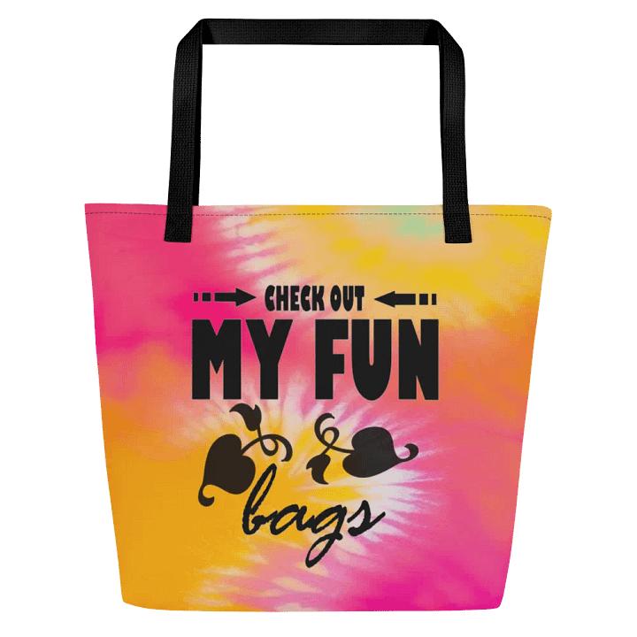 Fun-Tastic Tie-Dye Tote: CHECK OUT MY FUN bags product image (1)