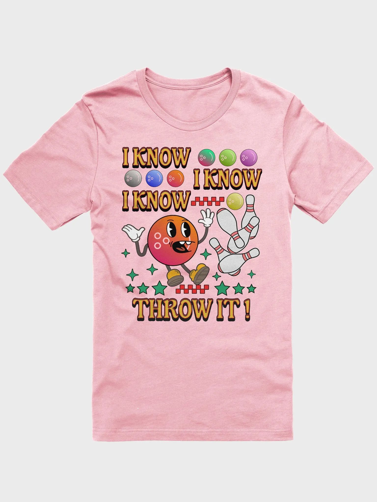 I Know I Know I Know Throw It Bowling Iconic Supersoft Tee product image (1)