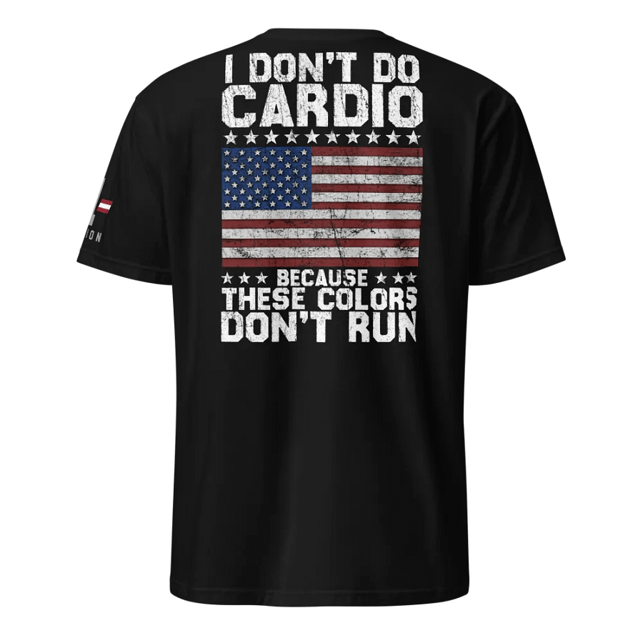 I Don't Do Cardio... product image (1)