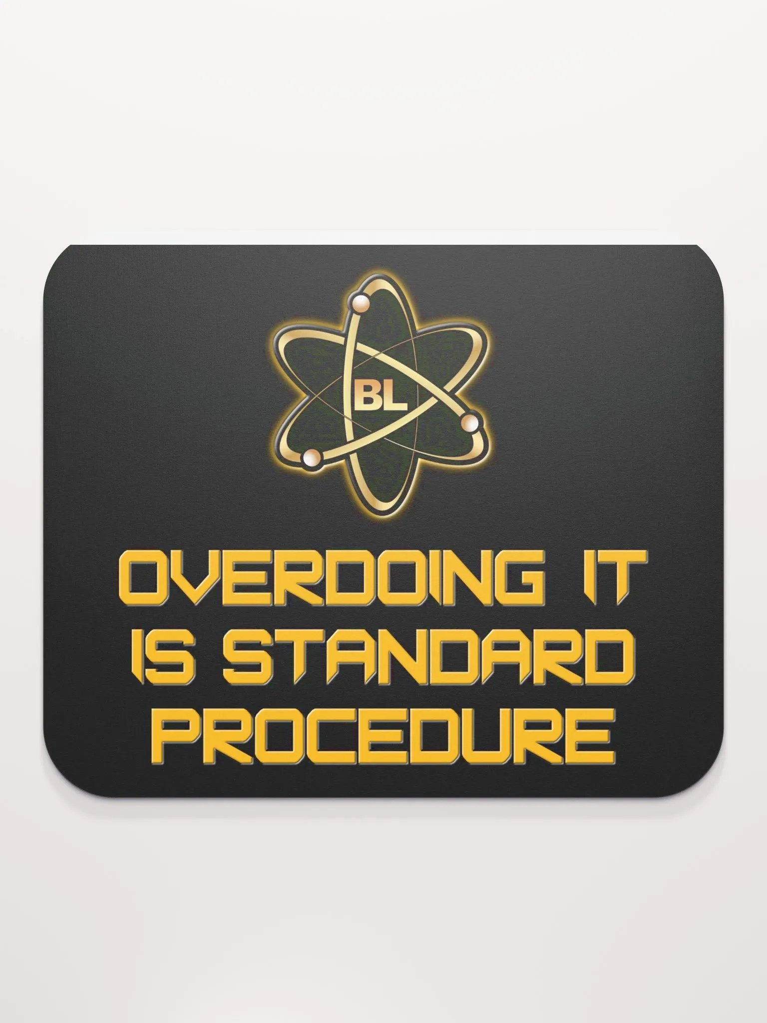 Overdoing it mousepad product image (2)