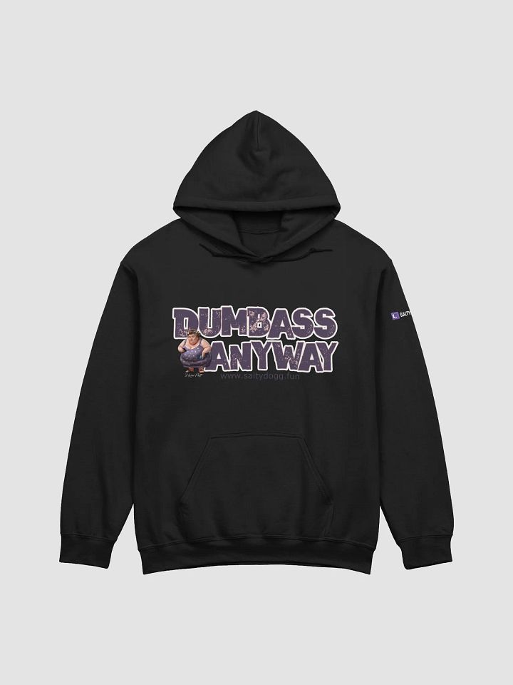 Dumbass Anyway Hoodie product image (3)