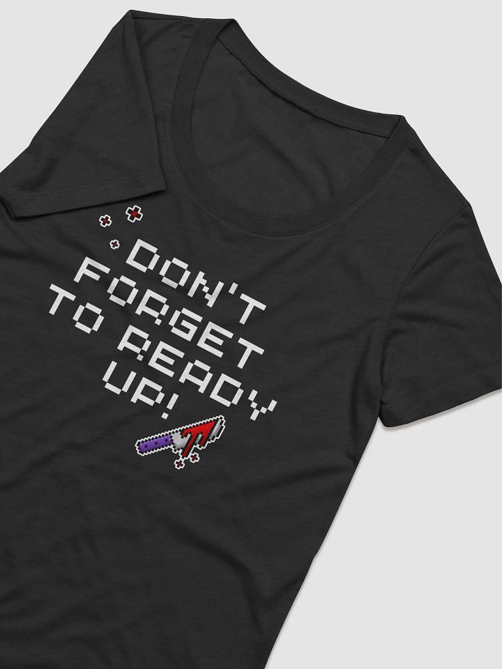 Dont Forget To Ready Up! Womens Triblend Printed Tee product image (2)