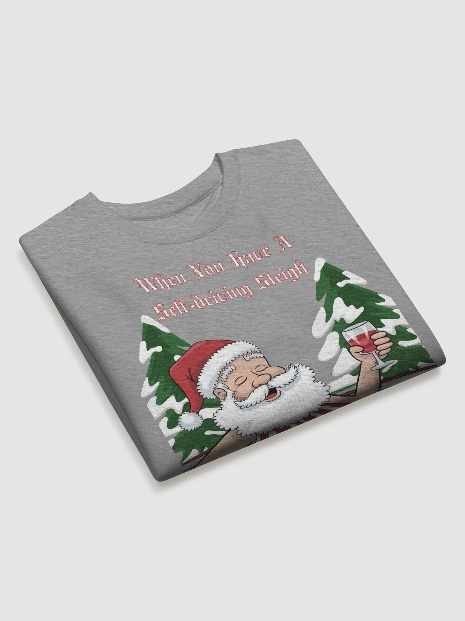 When You Have A Self-driving Sleigh - Relaxing Santa Claus Sweatshirt product image (19)