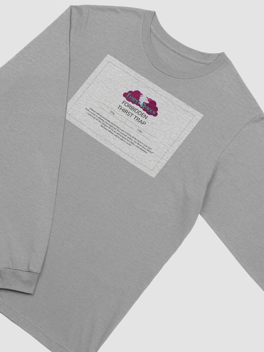 Forbidden Thirst Trap Long Sleeve Tee product image (3)