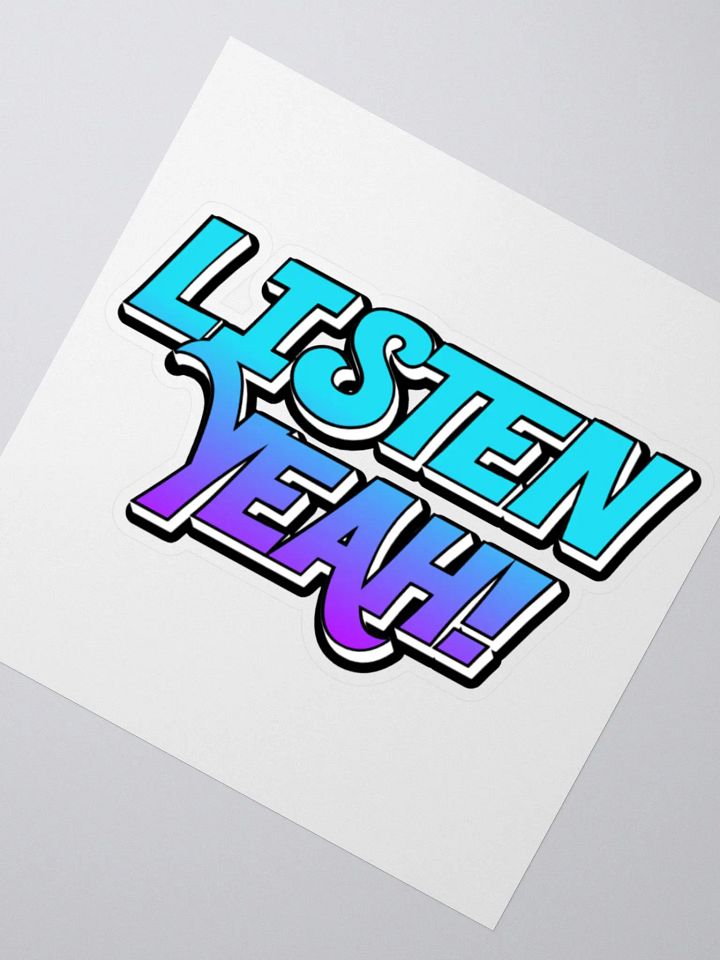 LISTEN YEAH! Sticker product image (4)