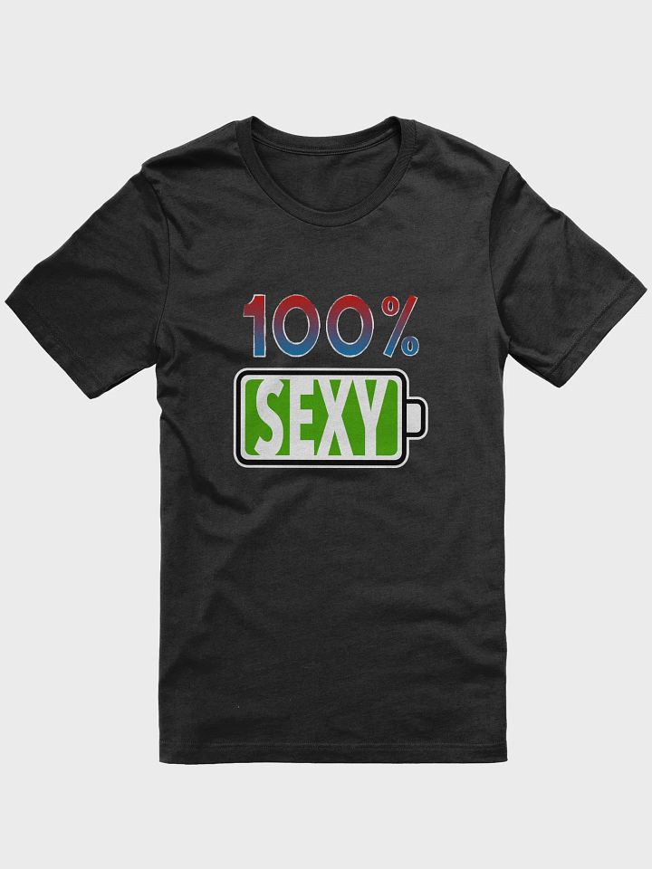 100% Sexy T-Shirt product image (1)