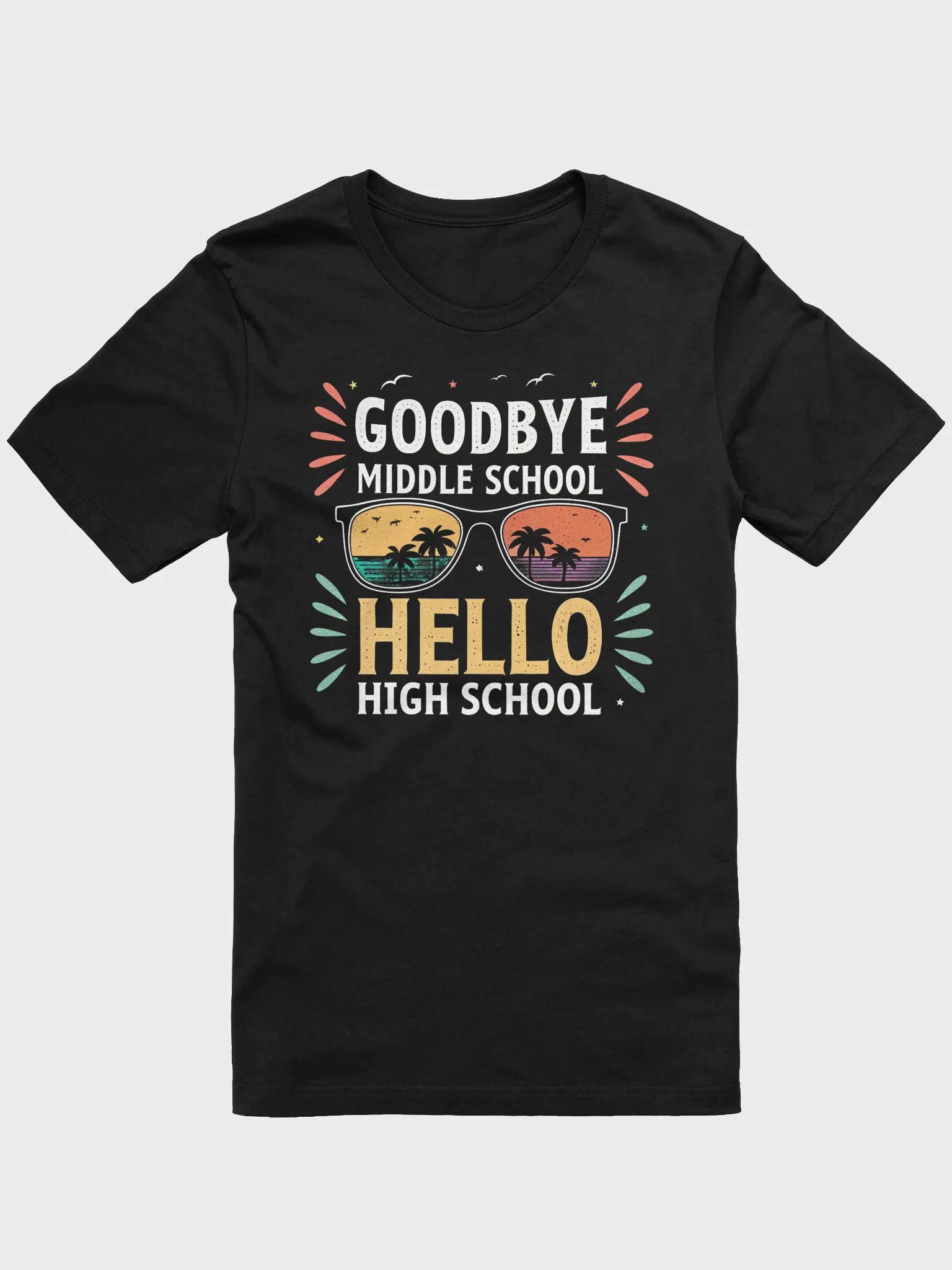 Goodbye Middle School Hello High School T-Shirt – Graduation Shirt, Gift Tee product image (1)
