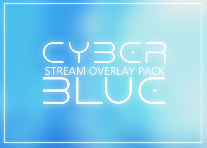 Cyber Stream Overlay Animated, Blue Overlay Animated, Stream Overlay Animated product image (1)
