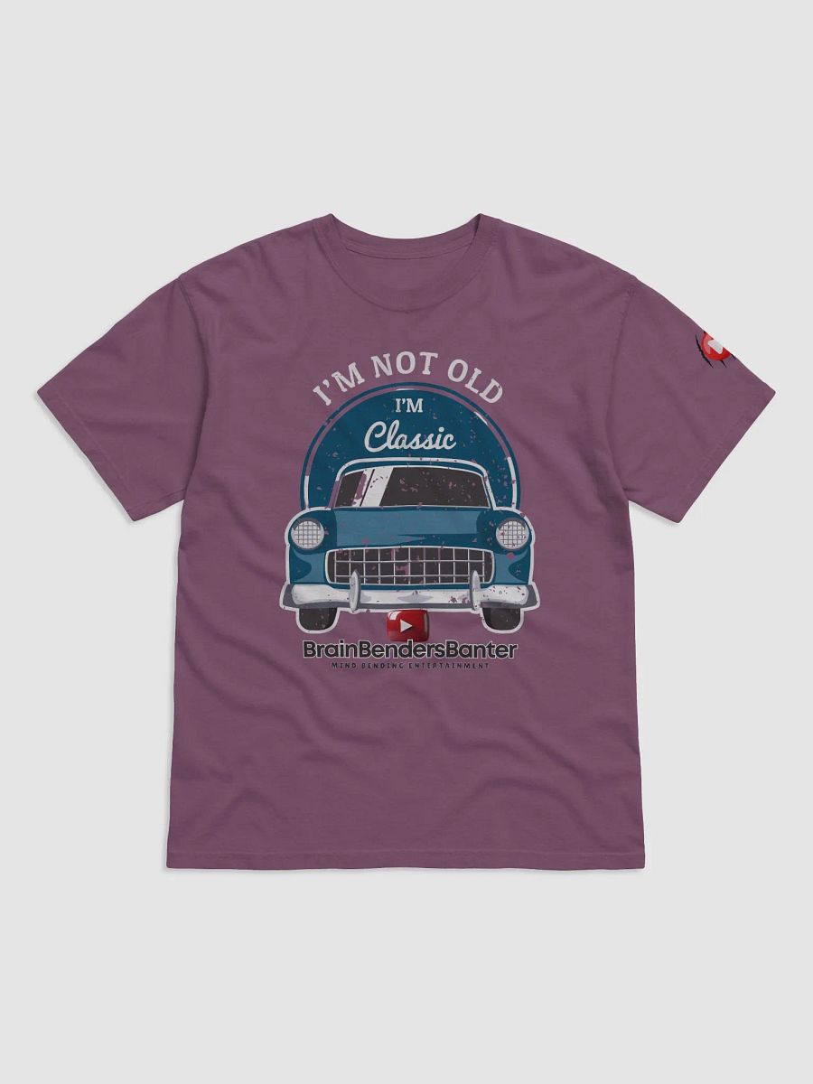 I'm Not Old I'm Classic T-Shirt product image (1)